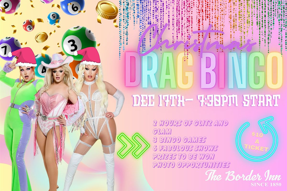 CHRISTMAS DRAG BINGO AT THE BORDER INN BACCHUS MARSH