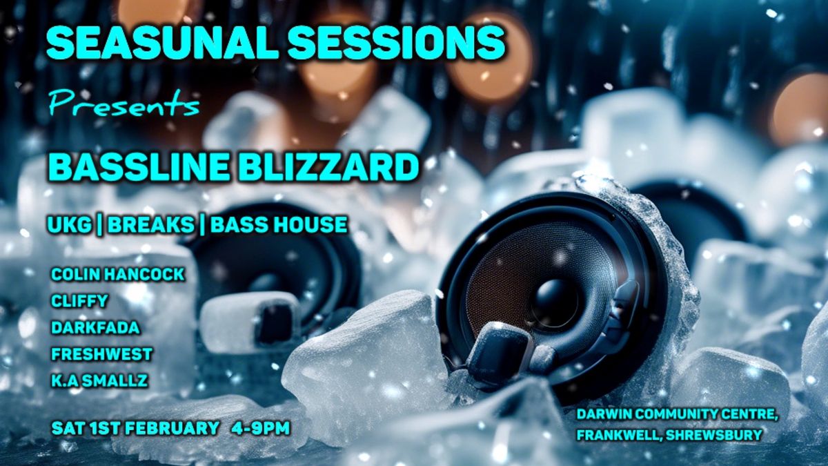 Seasunal Sessions presents \u2018Bassline Blizzard\u2019 \u2744\ufe0f \ud83d\udd0a 