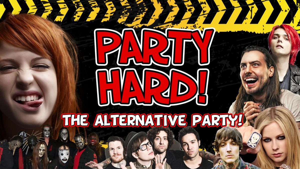 Party Hard! TAUNTON - FEBRUARY VIBES!