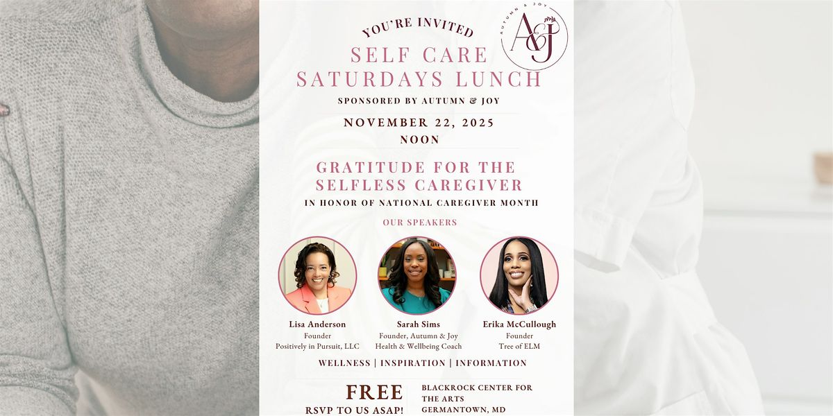 Self Care Saturdays Lunch