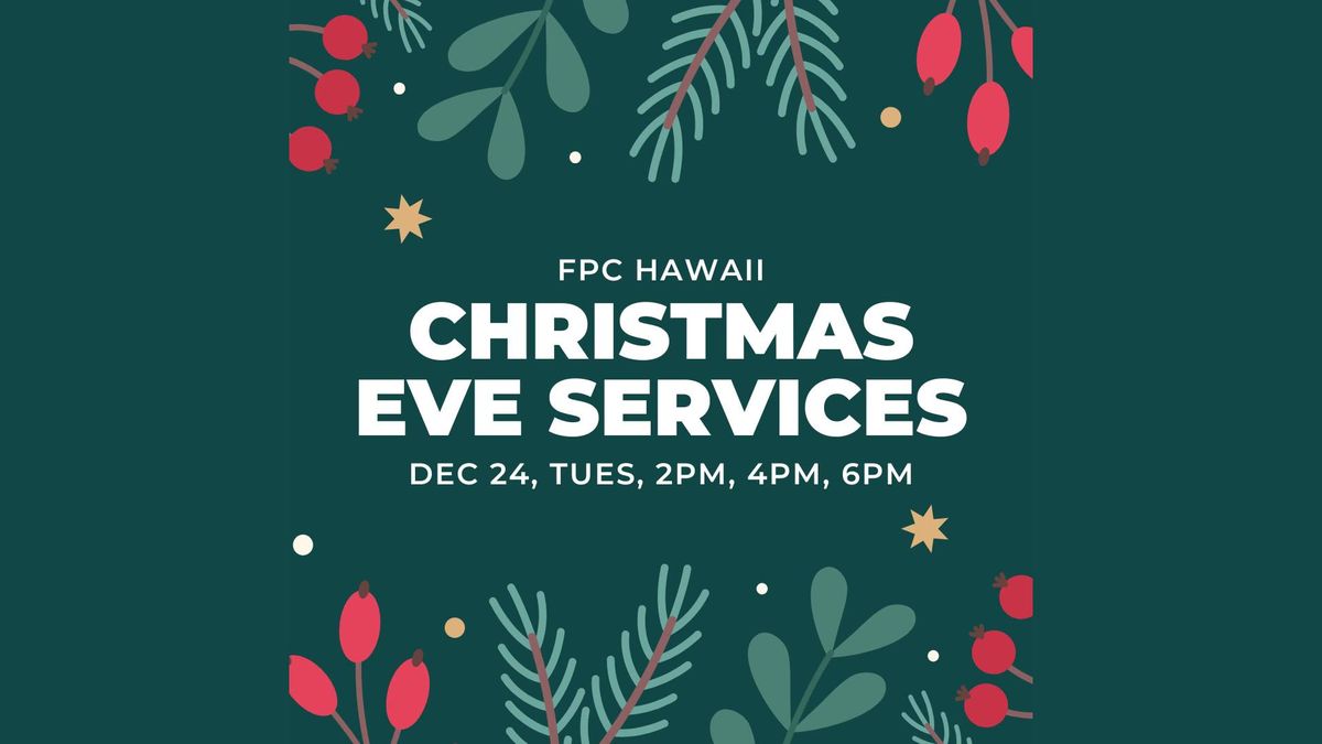 Christmas Eve Services