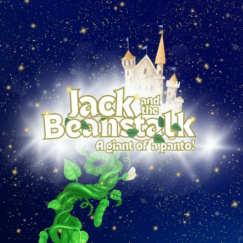 Jack & the Beanstalk - Barnsley Civic's Pantomine for 2024