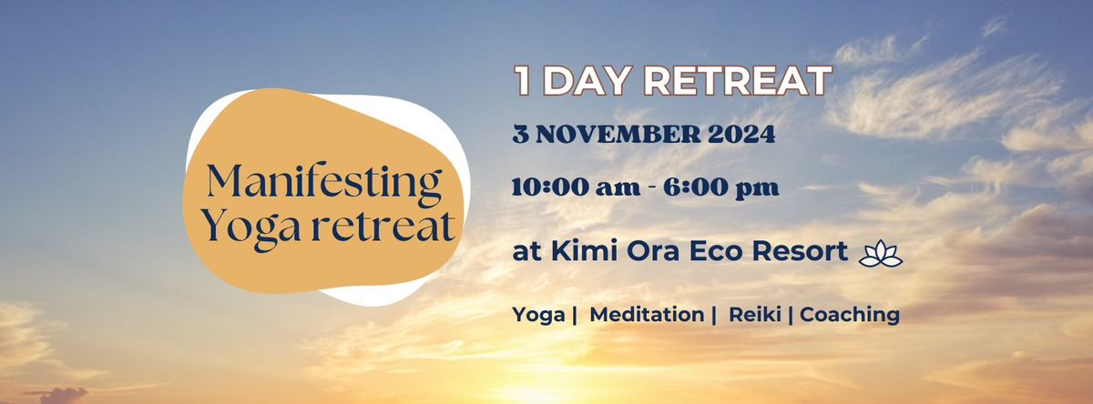 1 Day Manifesting Yoga Retreat