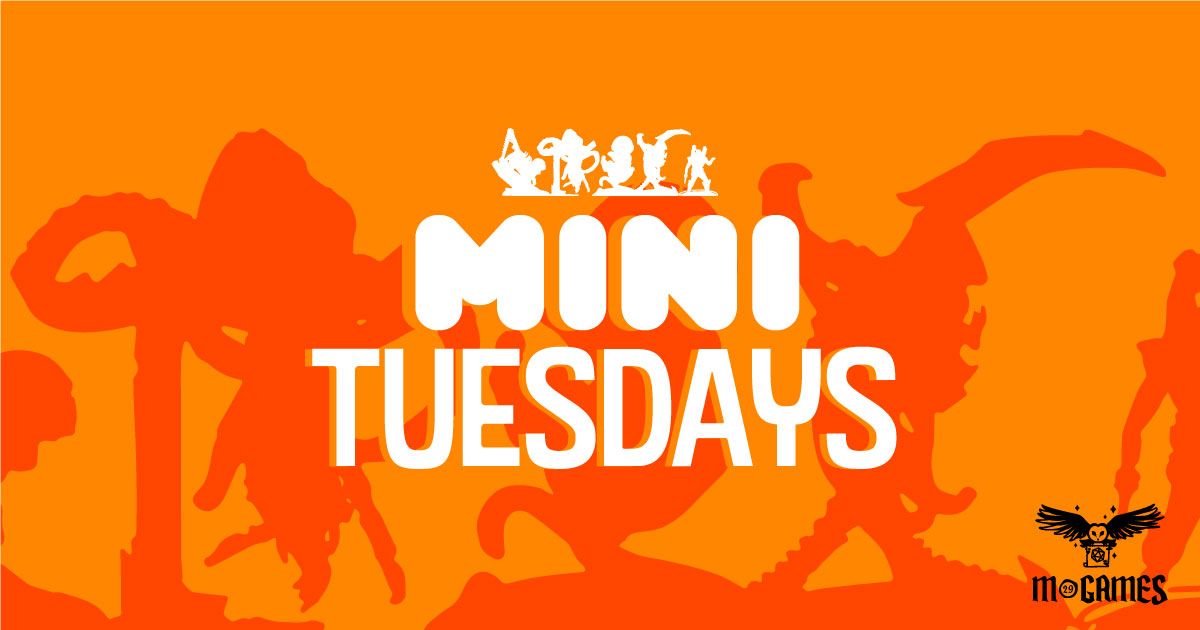 Mini Tuesdays - May 21