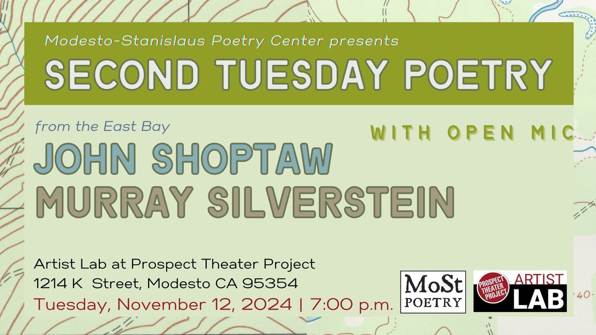 Second Tuesday Poetry featuring East Bay poets John Shoptaw and Murray Silverstein