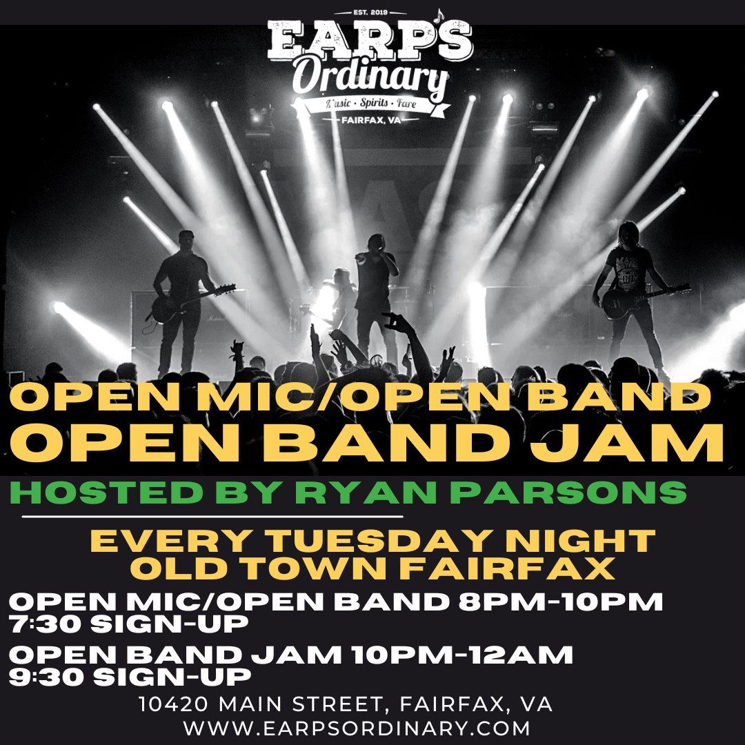 OPEN MIC-OPEN BAND-OPEN BAND JAM-EVERY TUESDAY-HOSTED BY RYAN PARSONS