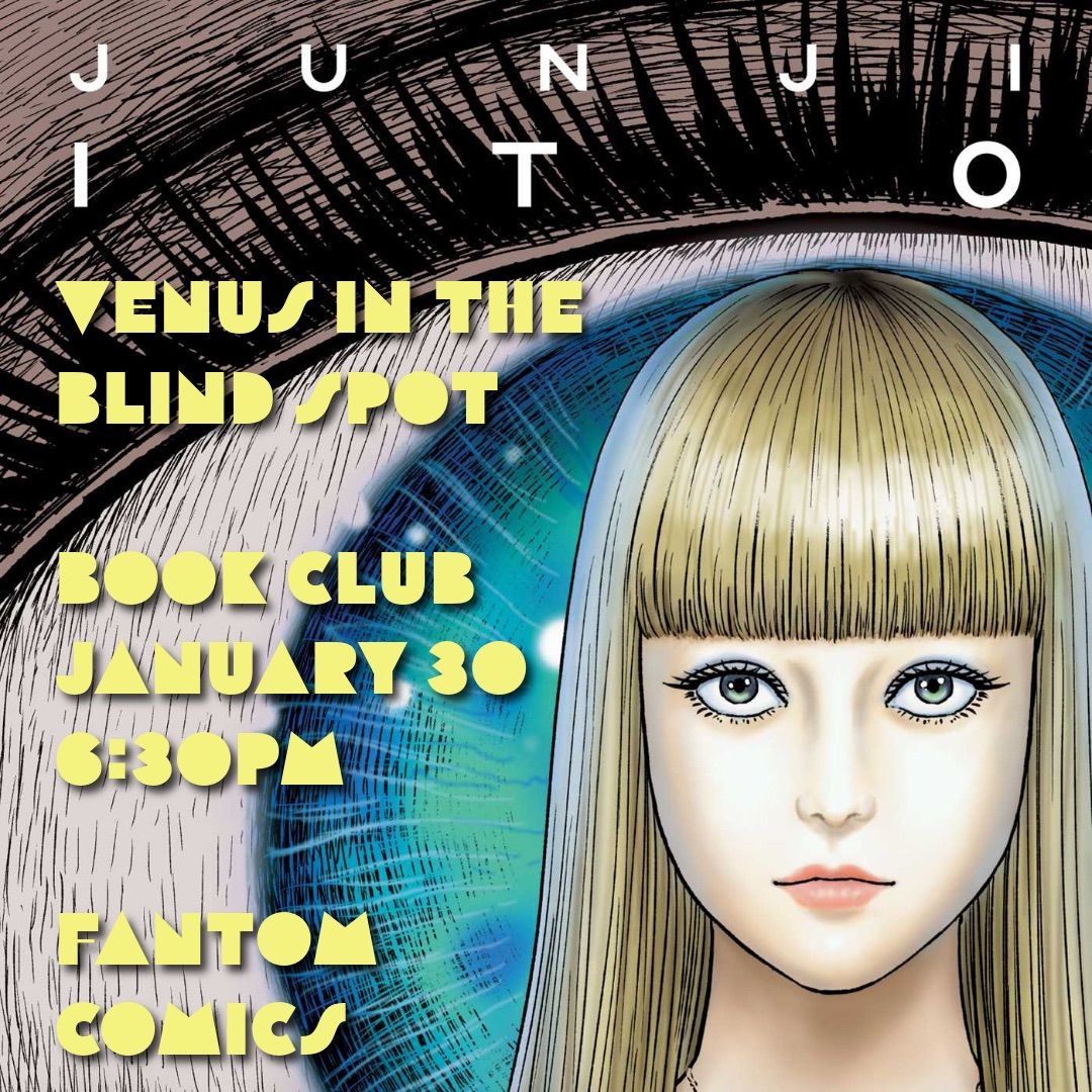 Junji Ito book club: Venus in the Blind Spot