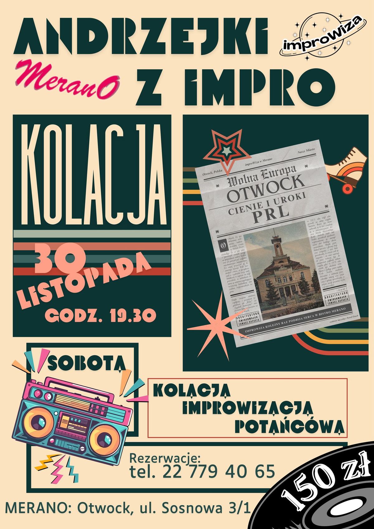 ImproWiza z Kolacj\u0105 w Bistro MeranO "Andrzejki w PRL "