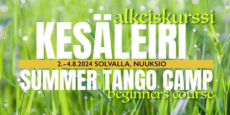 Argentiinalaisen tangon alkeiskurssi \/ Summer Tango Camp beginners course 2024