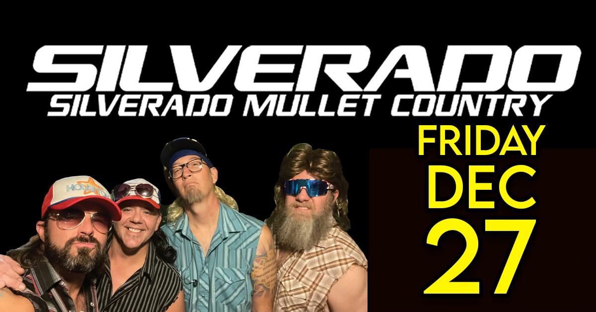 SILVERADO - MULLET COUNTRY 