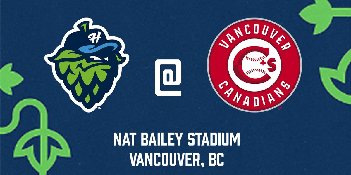 Hillsboro Hops vs. Vancouver Canadians