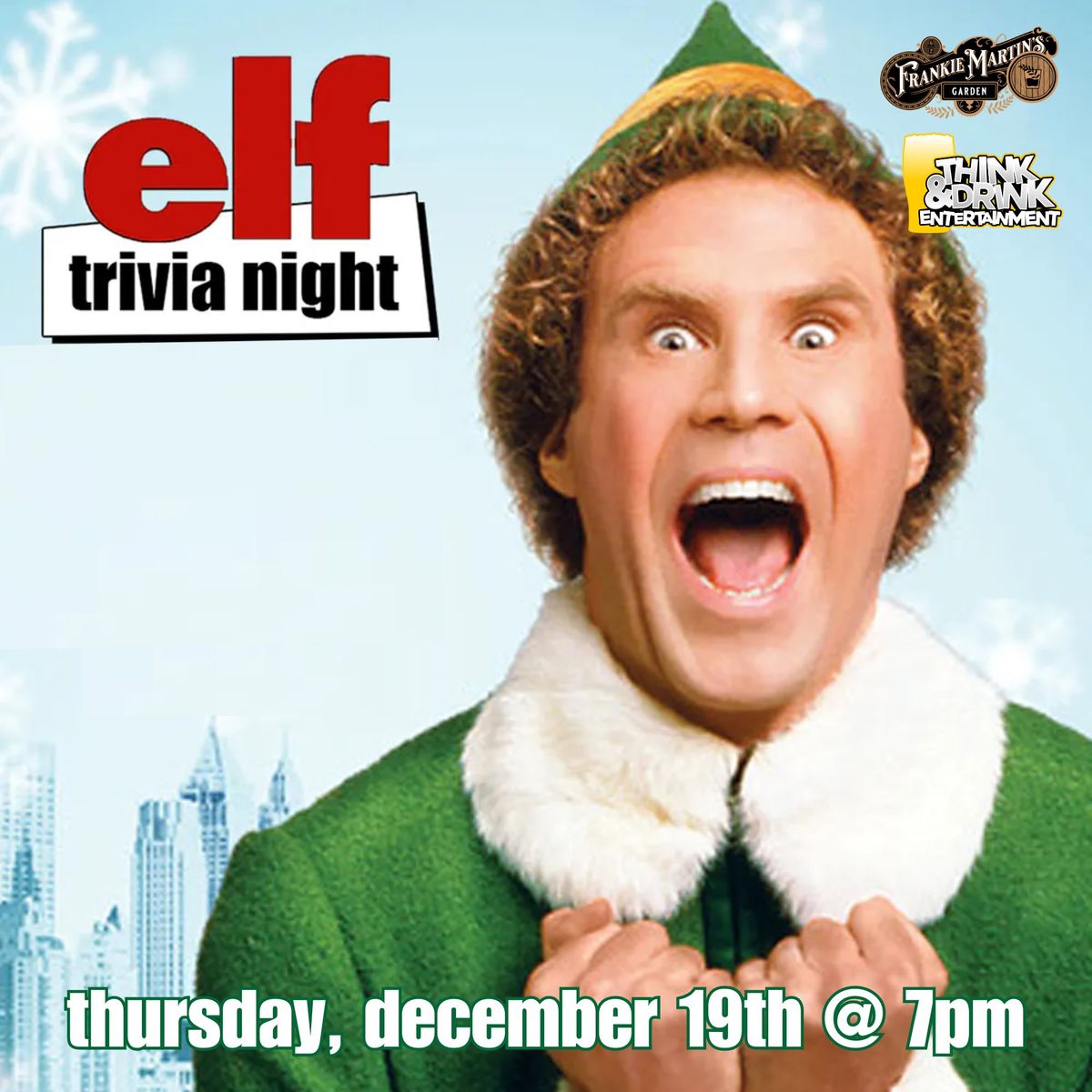 Ages 21+ Elf Trivia Night @ Frankie Martin's Garden (Cottleville, MO) \/ Thurs Dec 19th @ 7pm