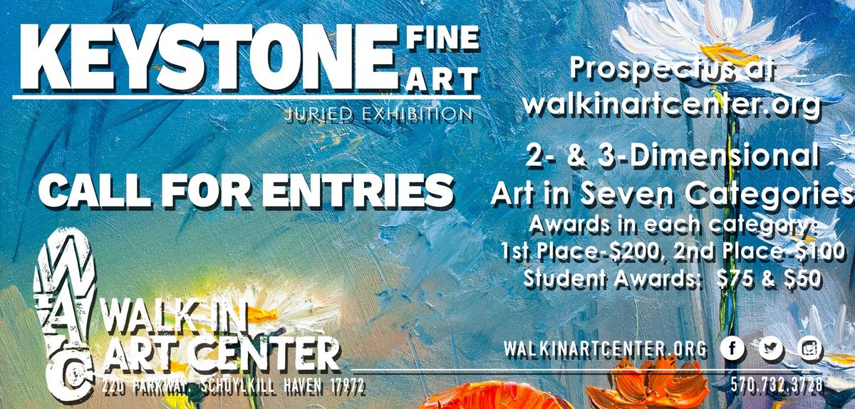 Call for Entries--9th Annual Keystone Fine Art Juried Exhibition