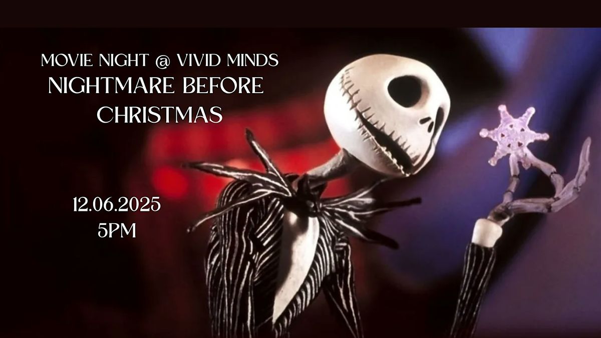 MOVIE NIGHT! Nightmare Before Christmas