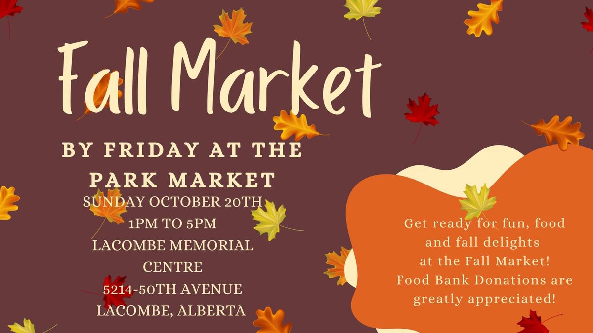 Friday at the Park Fall Market