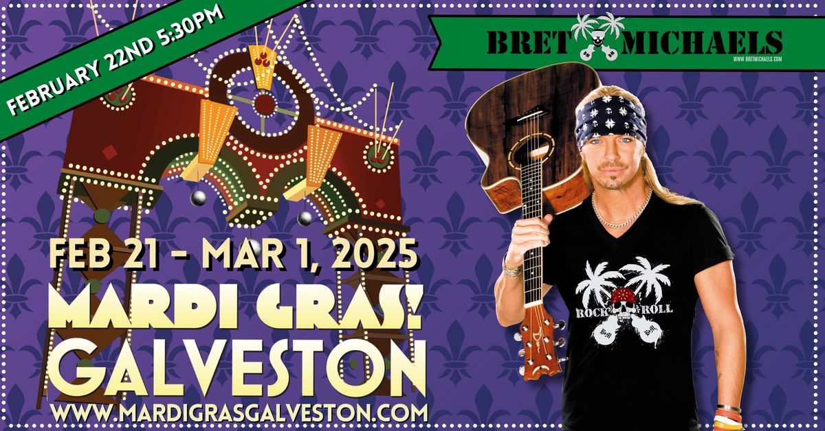 Bret Michaels at Mardi Gras! Galveston