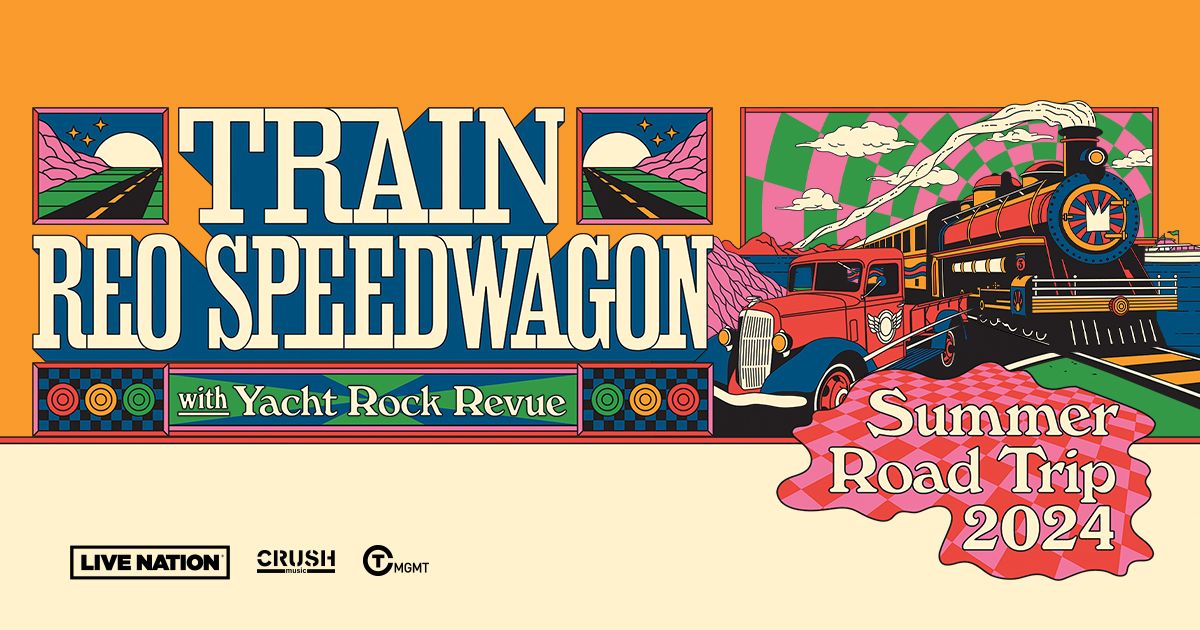 Train and REO Speedwagon - Summer Road Trip 2024 with special guest Yacht Rock Revue
