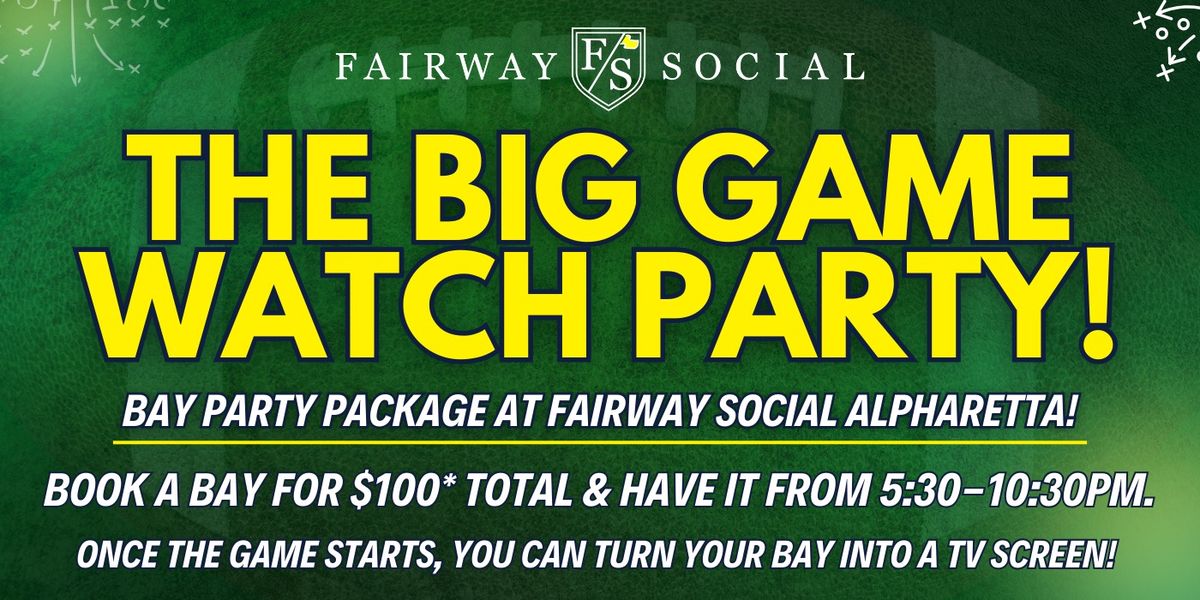 The Big Game: Watch Party Bay Package