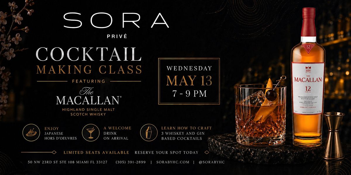 Whiskey & Craft: A Macallan Experience