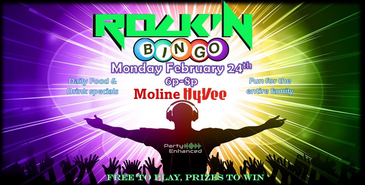 Rock'n Bingo @ Moline Hy-Vee