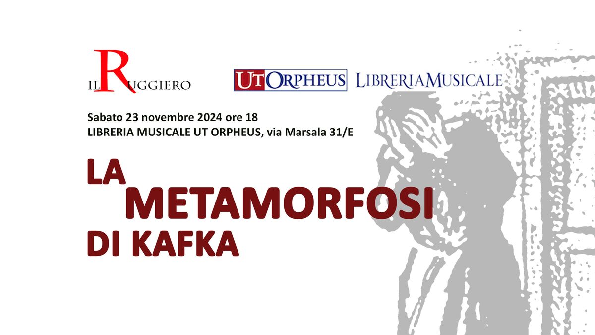 LA METAMORFOSI DI KAFKA- un incontro\/racconto con E.Marcante, D.Tonini, I.Cipressi, A.Lombardi