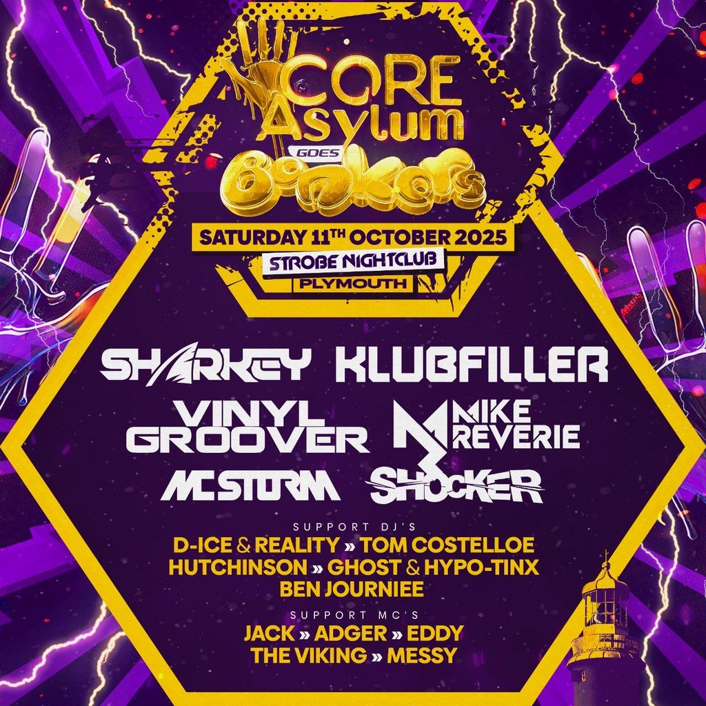 CORE-ASYLUM goes BONKERS