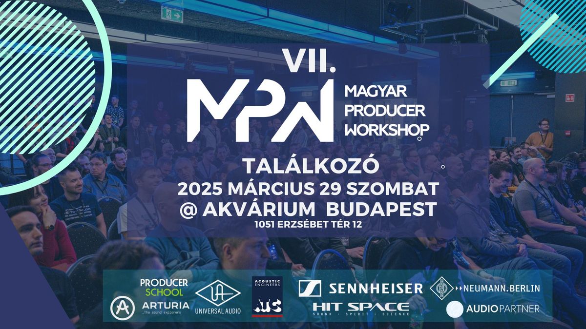 VII. Magyar Producer Workshop tal\u00e1lkoz\u00f3