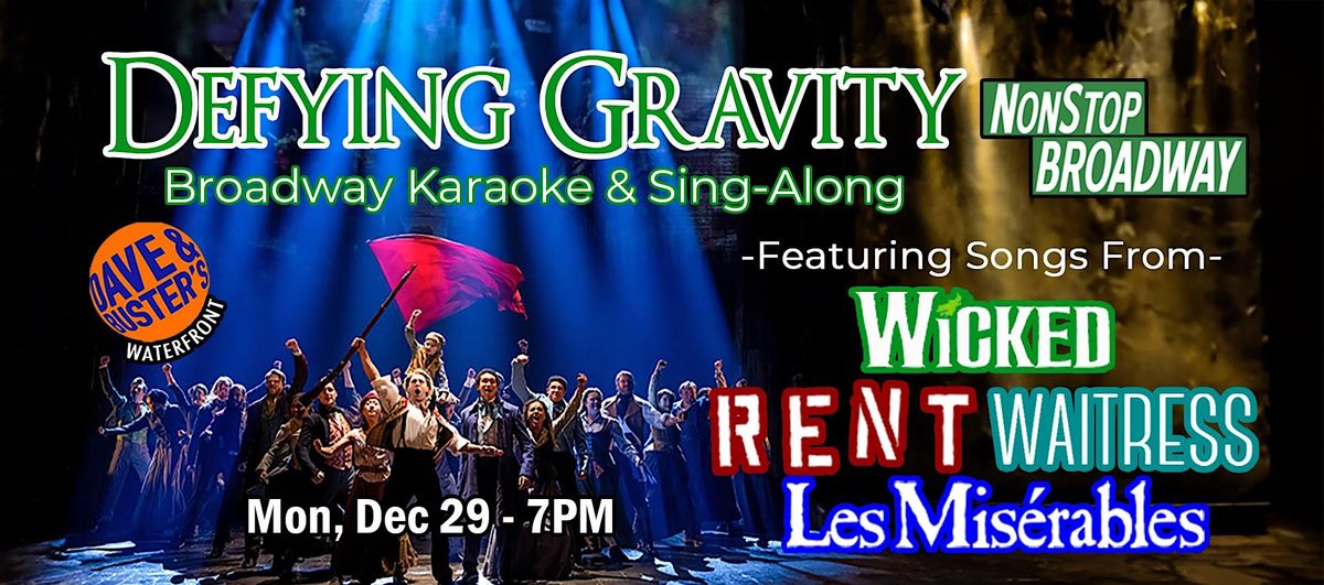 Defying Gravity (PGH) - Broadway Karaoke & Sing-Along