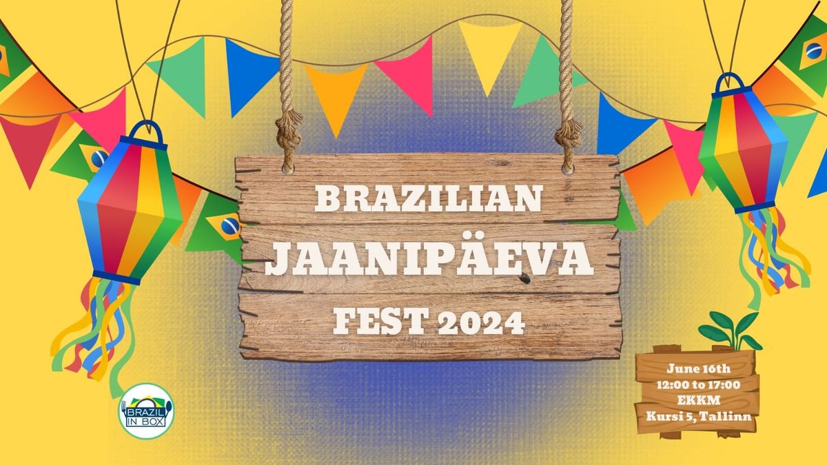 Brazilian Jaanip\u00e4eva Fest - 2024