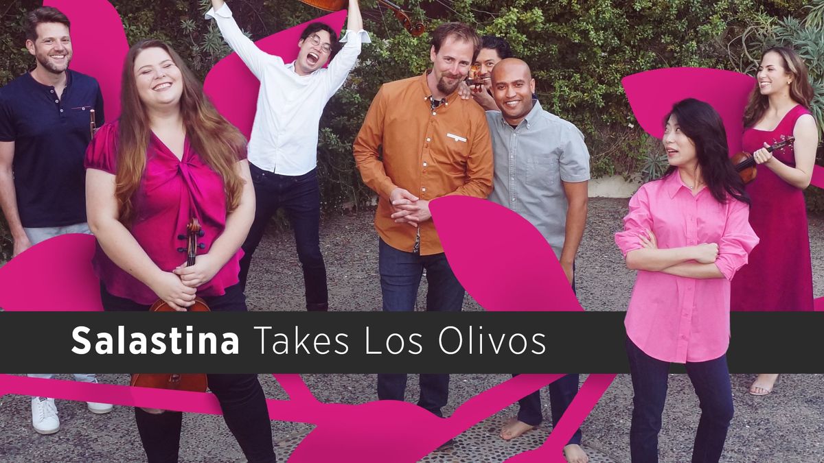 Salastina Takes Los Olivos
