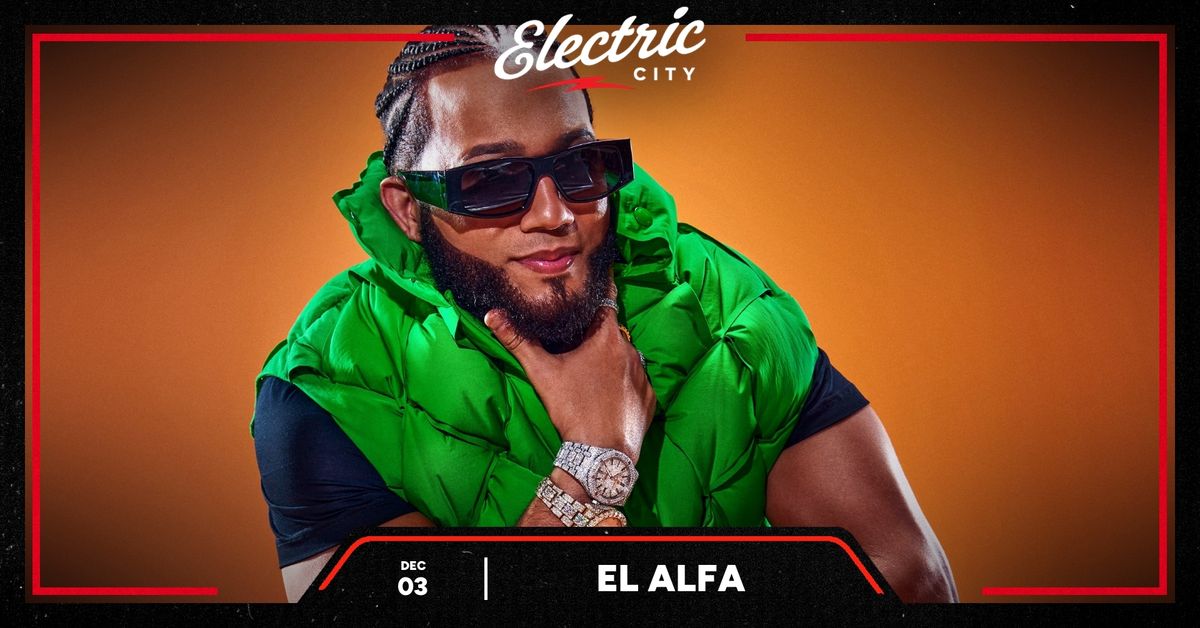 El Alfa - Electric City, Buffalo NY