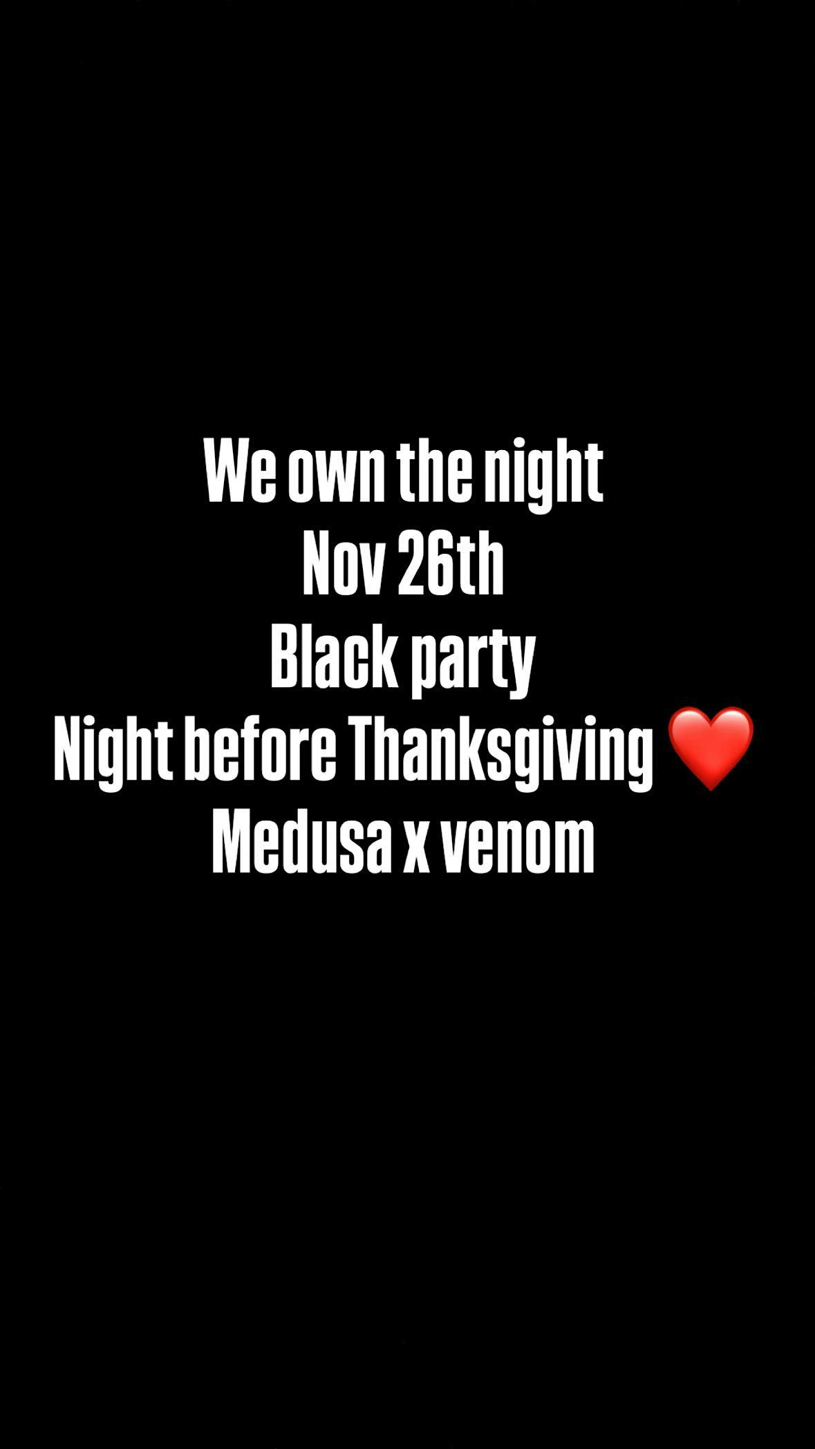 Night before Thanksgiving Venom x Medusa biggest R&b Wednesday of the year