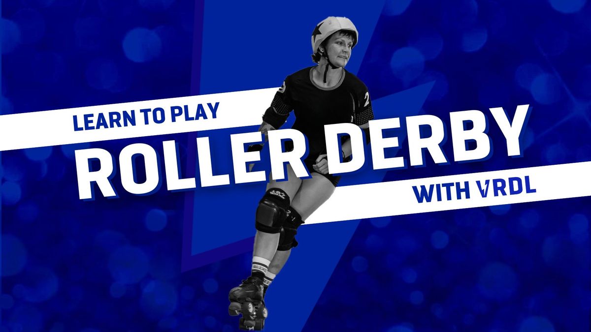 Learn to Derby | Roller derby classes 