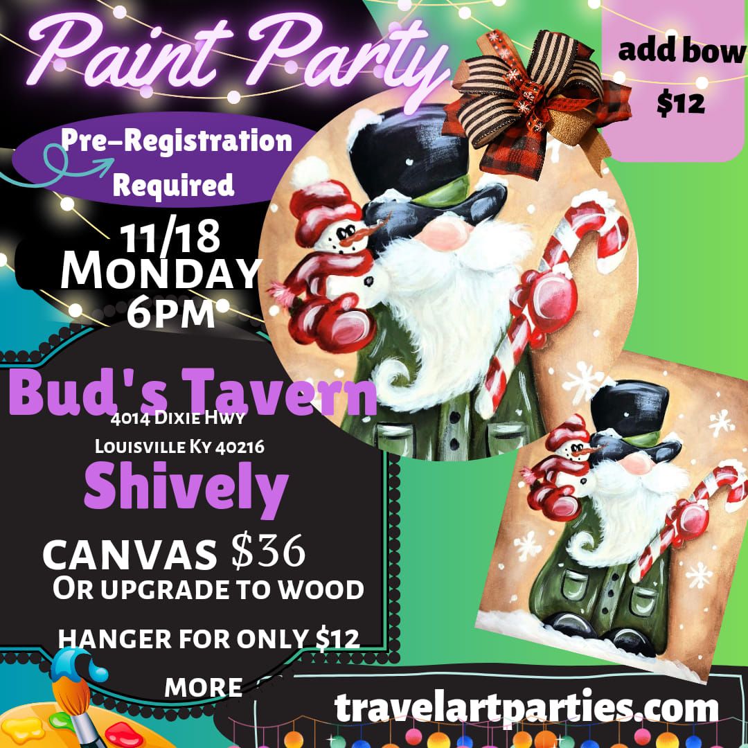 Bud's Tavern Shively Santa & Sidekick Snowy Paint Party