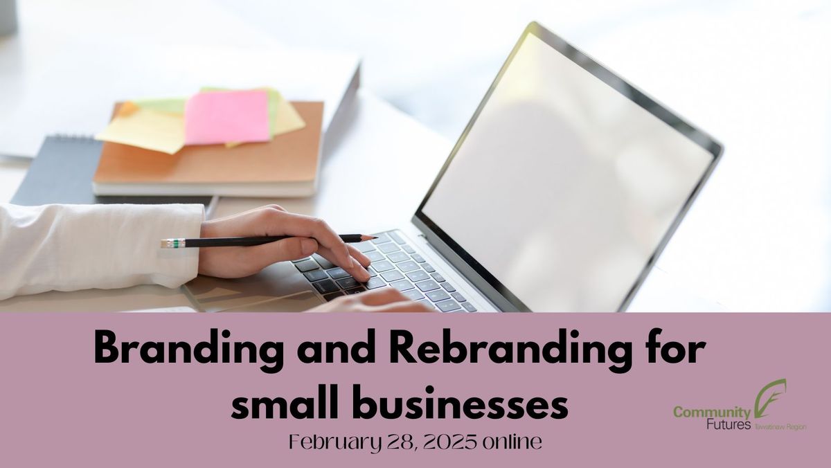 Branding and Rebranding for Small Business