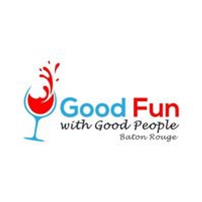 Good Fun with Good People