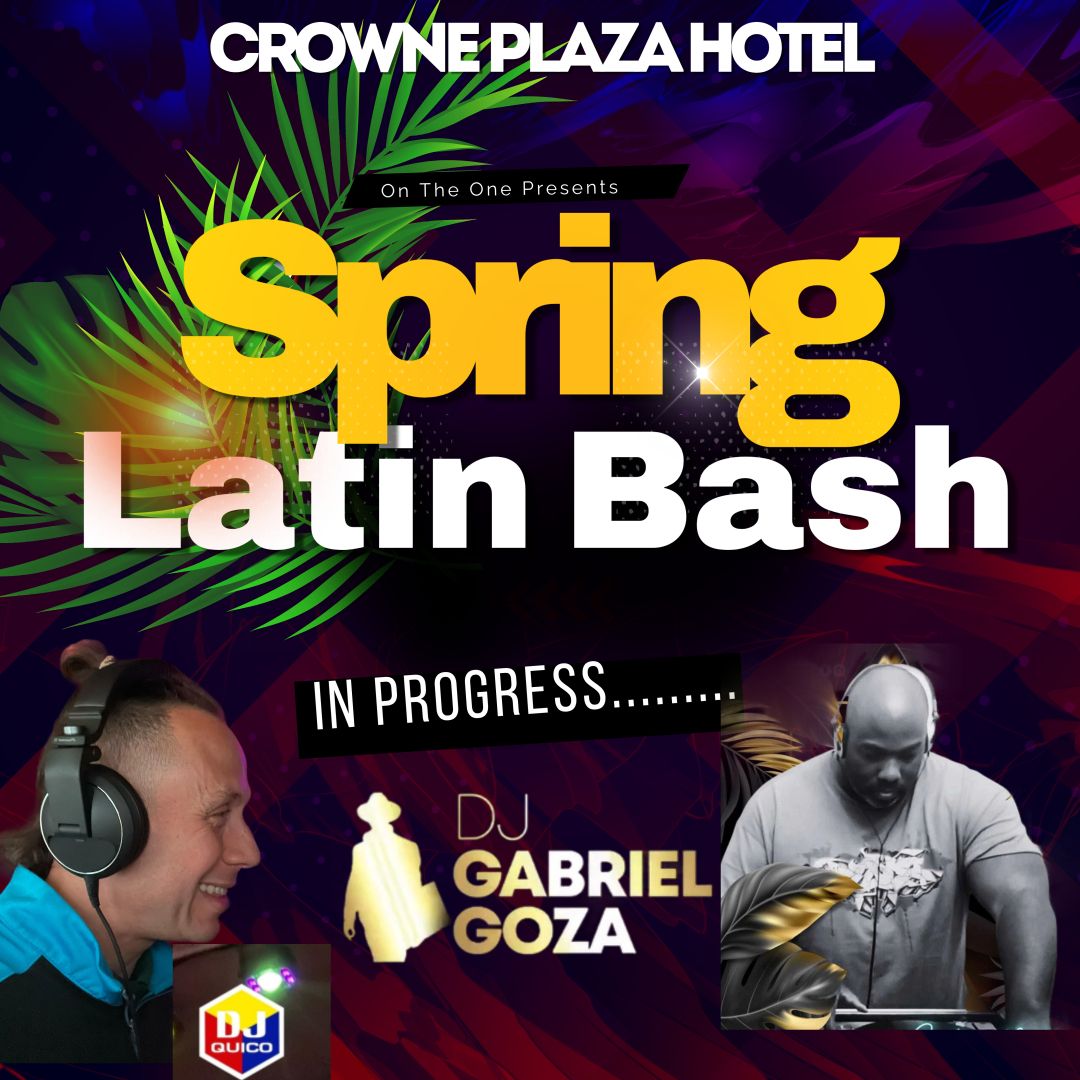 Spring Salsa \/ Latin event under construction at crowne plaza