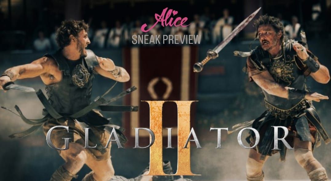 Advance Screening: GLADIATOR II