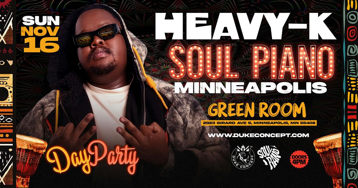 Soul Piano Minneapolis DAY Party Ft Heavy-K