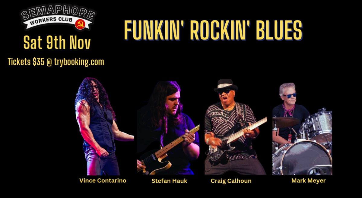 Funkin\u2019 Rockin\u2019 Blues  (FRB)