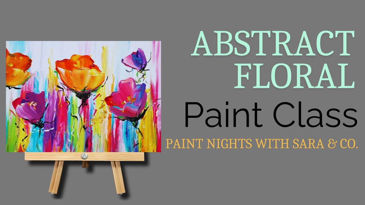 Abstract Floral Paint Night 