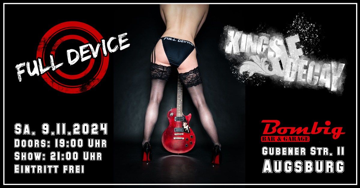 Full Device \/ Kings Of Decay im Bombig