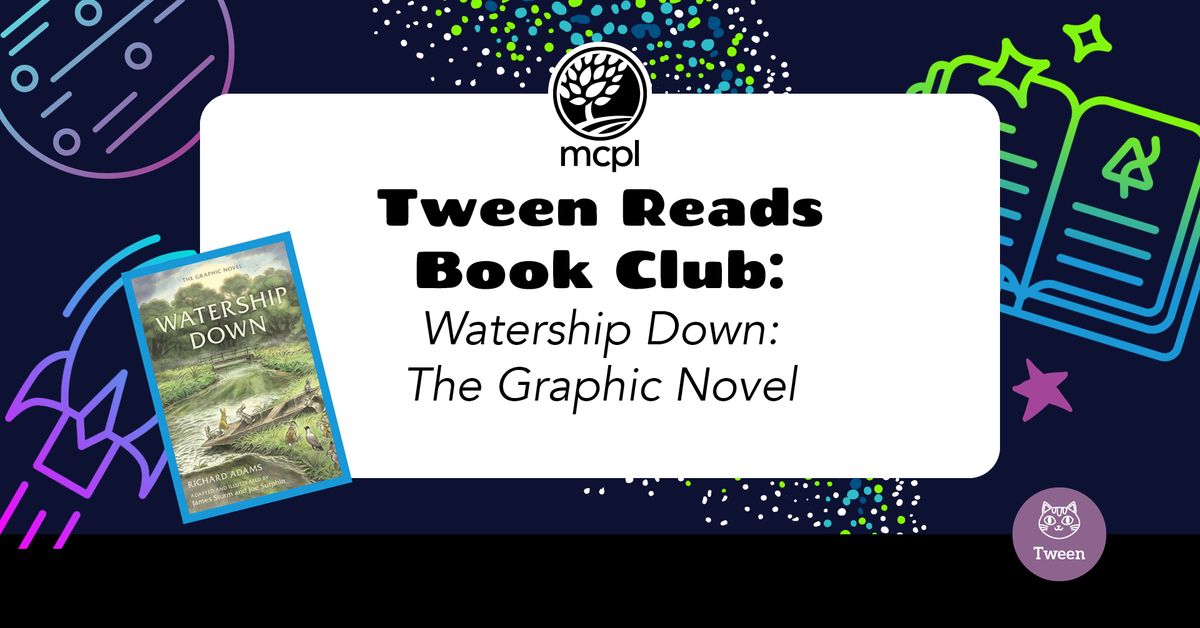 Tween Reads Book Club: 'Watership Down: The Graphic Novel'