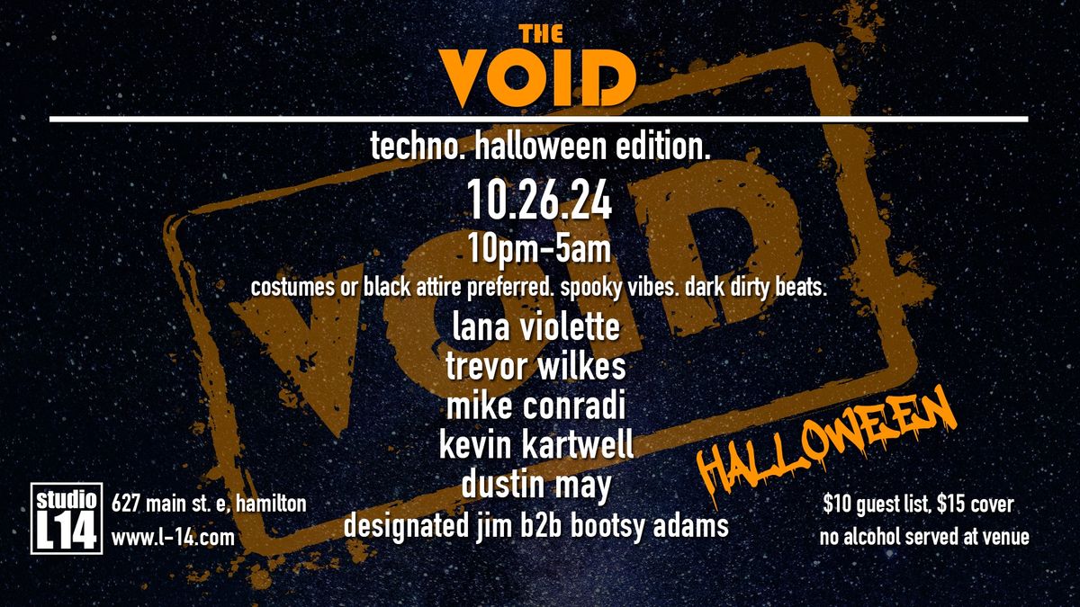 The VOID - Techno at Studio L14! [Halloween Edition]