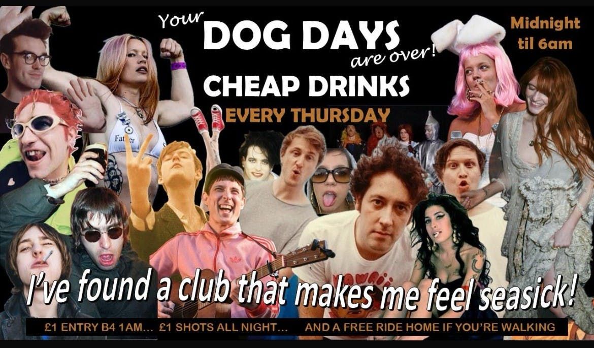 YOUR DOG DAYS ARE OVER ~ Every Thursday