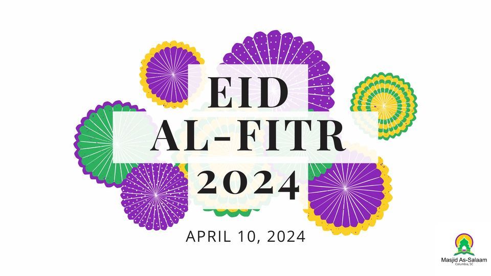 Eid alFitr 2024, 5119 Monticello Road, 29203, Columbia, 10 April 2024