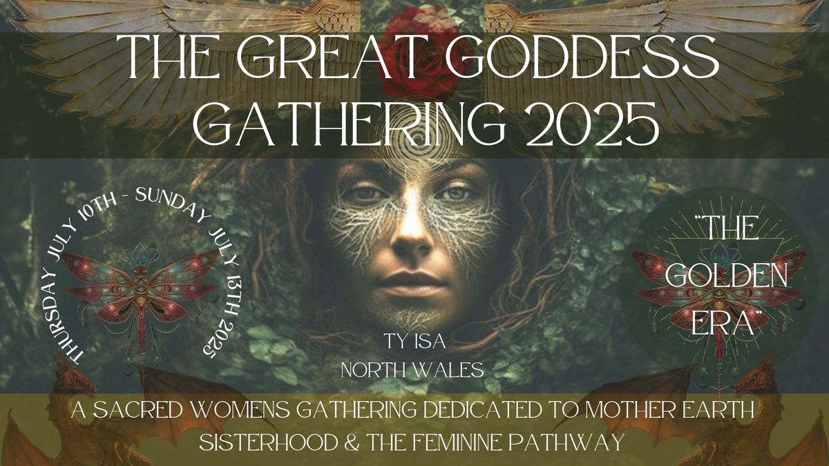 THE GREAT GODDESS GATHERING 2025 - The Golden Era \ud83d\udcab