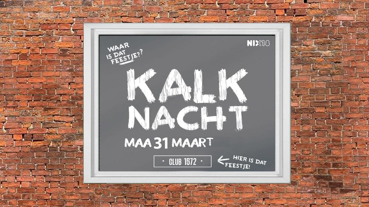 Kalknacht x Club 1572