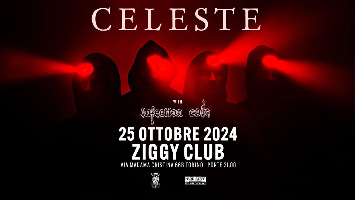 CELESTE + INFECTION CODE LIVE @ZIGGY CLUB