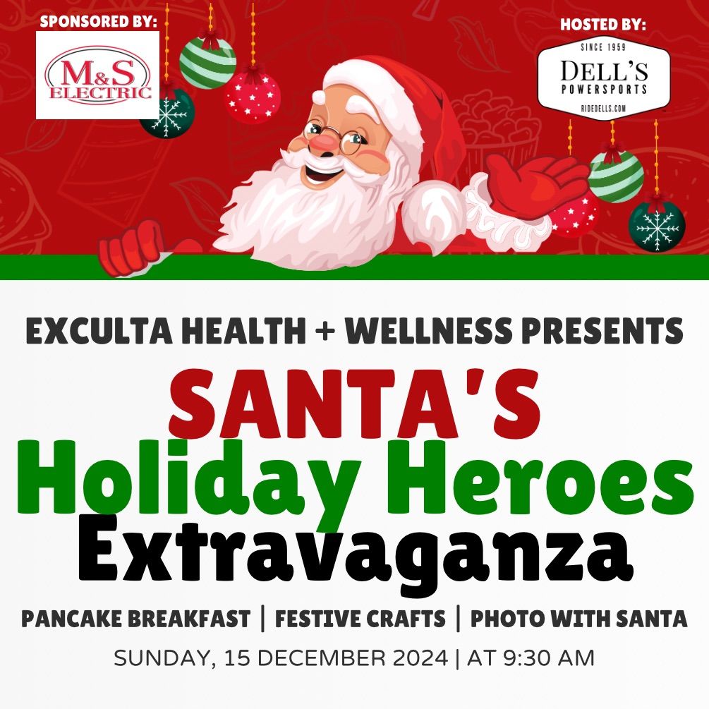 Santa\u2019s Holiday Heroes Extravaganza